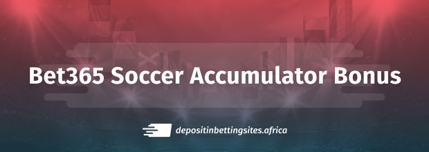 bet365 accumulator bonus