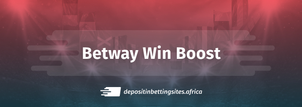 Betway Win Boost