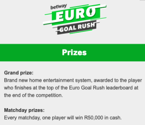 Betway euro goal rush south africa prize money