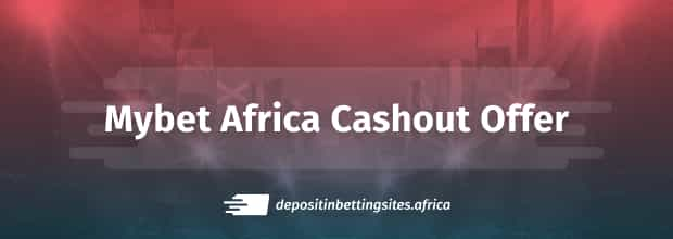 Mybet Africa Cashout