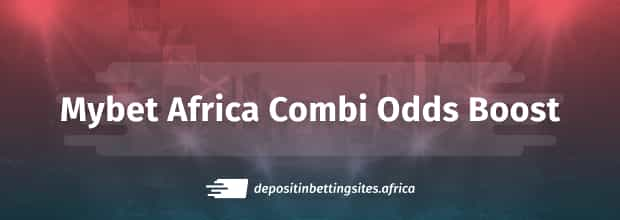 Mybet Africa combi boost