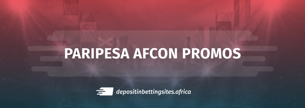 Paripesa AFCON Promos 2023