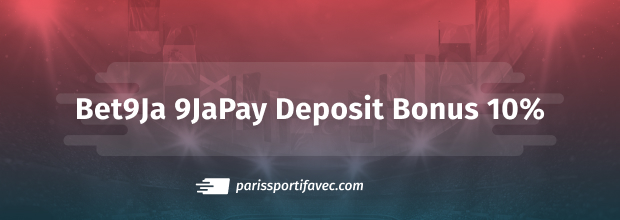 Bet9Ja 9japay bonus on deposits